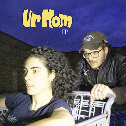 Ur Mom EP Cover